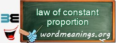 WordMeaning blackboard for law of constant proportion